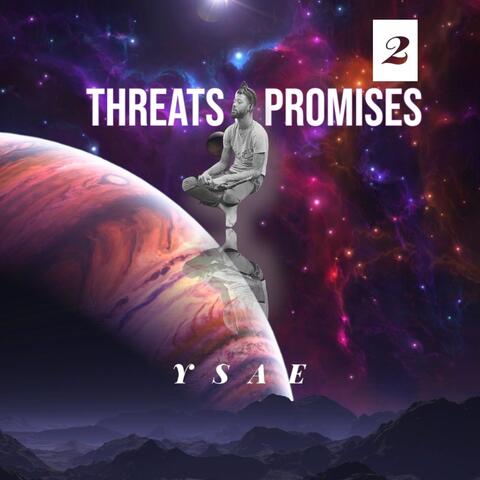 Threats And Promises 2