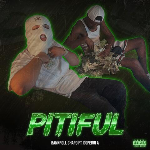 Pitiful (feat. DopeboiA)