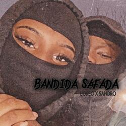 Bandida Safada (feat. Sandro G)