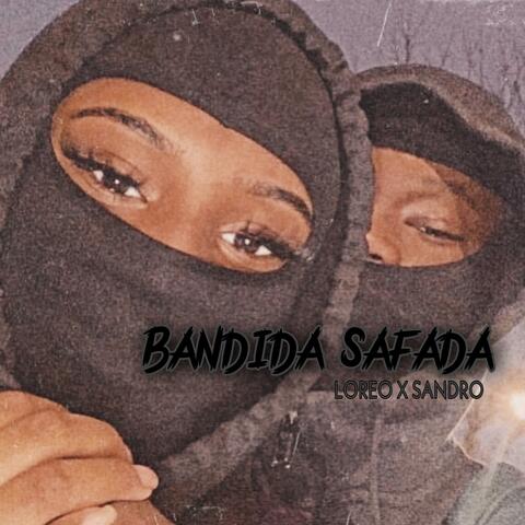 Bandida Safada (feat. Sandro G)