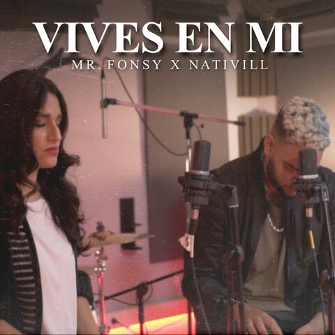 Vives En Mi (feat. Nativill) [Live Session]