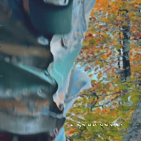 i hope this saves you (feat. Lo-Fi Lenny)