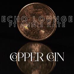 Copper Coin (feat. Annie Kate Lee)