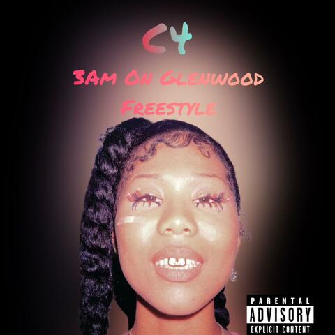 3AM on Glenwood (Freestyle)
