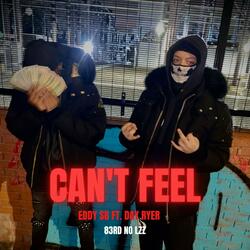 Can't Feel (feat. Day Ryer)