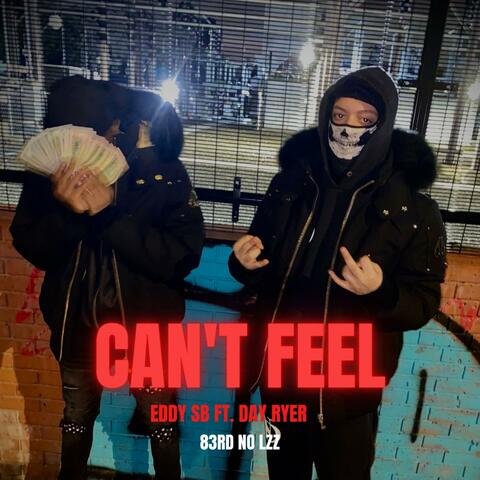Can't Feel (feat. Day Ryer)
