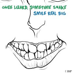 Smile Real Big