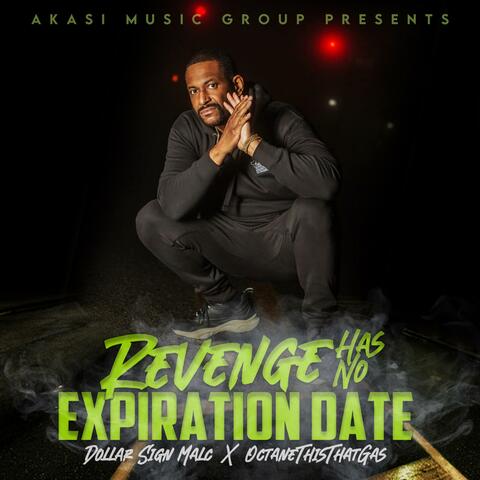 Revenge Has No Expiration Date