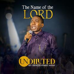 The Name Of The Lord