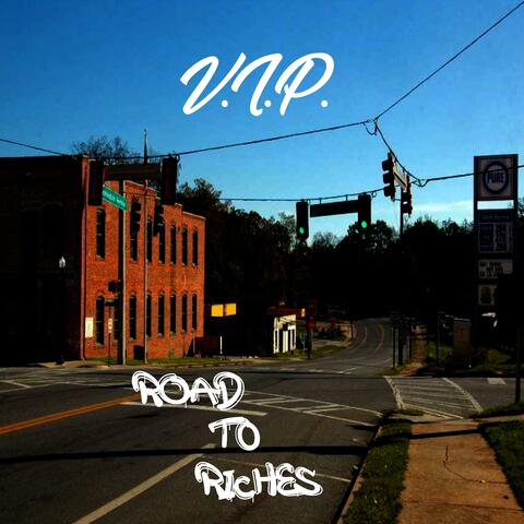 Road To RIches (feat. Getmoney Shef & Woh Fargos)