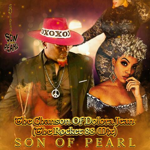The Chanson Of Dolora Jean (The Rocket 88 Mix)