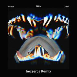 Ruin (feat. Lileth)