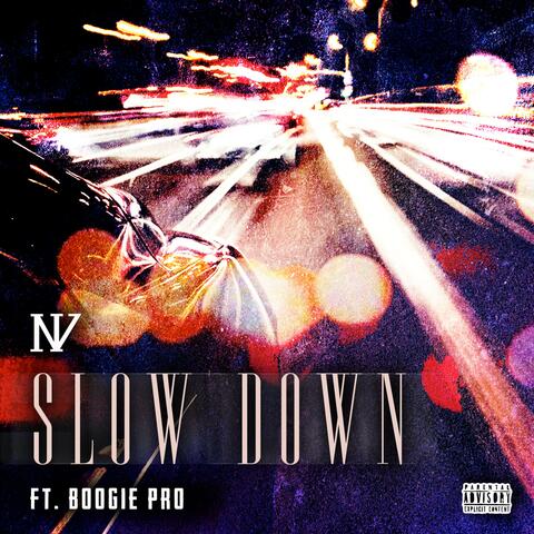 Slow Down (feat. Boogie Pro)
