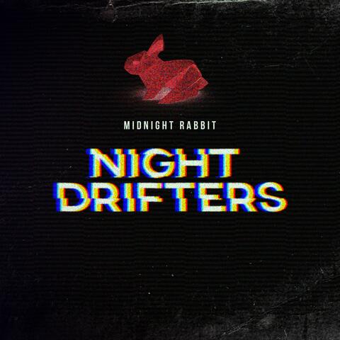 Night Drifters