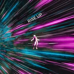 RISE UP