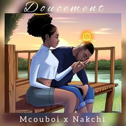 Doucement (feat. Nakchi)