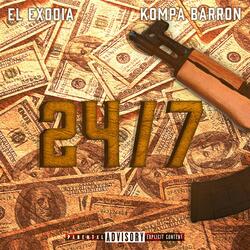 24/7 (feat. El Kompa Barron)