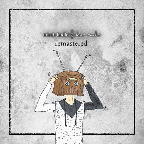 Dear Radio (Remastered Edition)