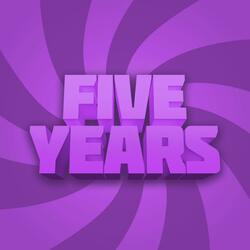 Five Years (feat. Em-One & Absolutely Alex)
