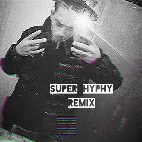SuperHyphy freestyle