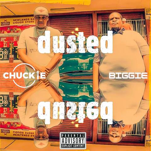 Dusted (feat. Biggie)