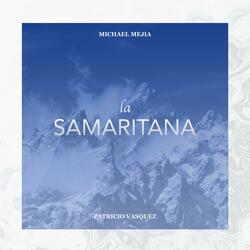 La Samaritana (feat. Patricio Vasquez)