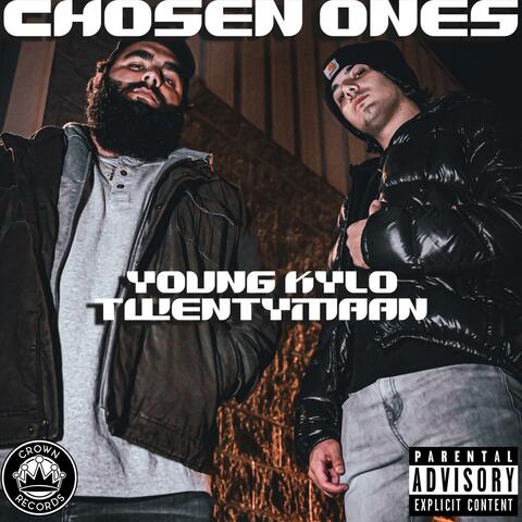 Chosen Ones (feat. Young Kylo & Twentymaan)
