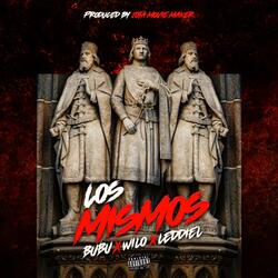 Los Mismos (feat. Bubu & Leddiel)