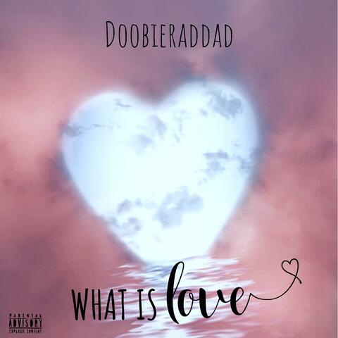 What Is Love