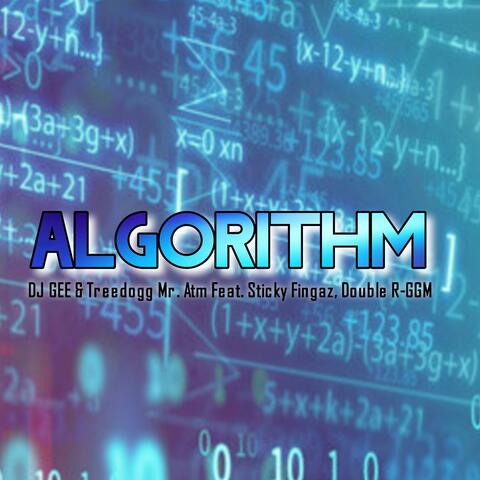 Algorithm (feat. TreeDogg MR. ATM, Double R-GGM & Sticky Fingaz)