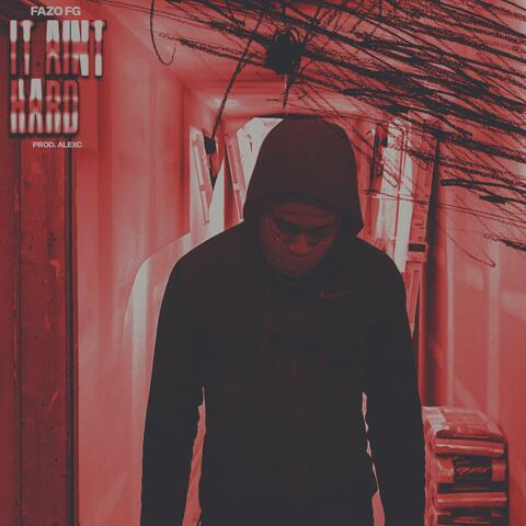 It Aint Hard