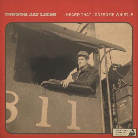 I Heard That Lonesome Whistle