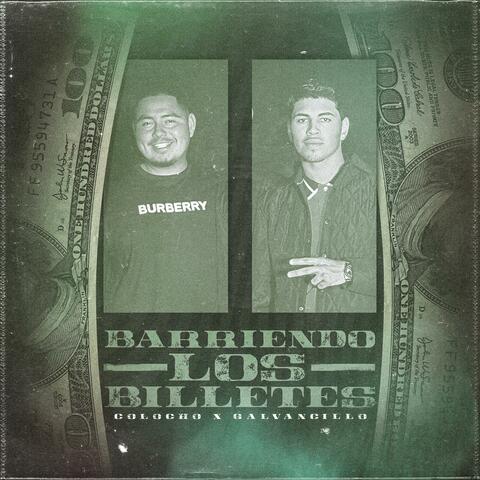Barriendo los billetes (feat. Colocho y su eminencia)