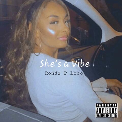 She's a Vibe