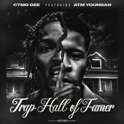 Trap Hall Of Famer (feat. AtmYoungan)