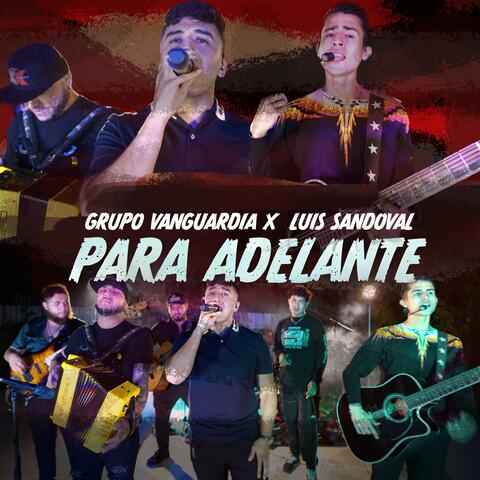 Para Adelante (feat. Luis Sandoval) [En vivo]