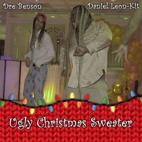 Ugly Christmas Sweater (feat. Dre Benson)