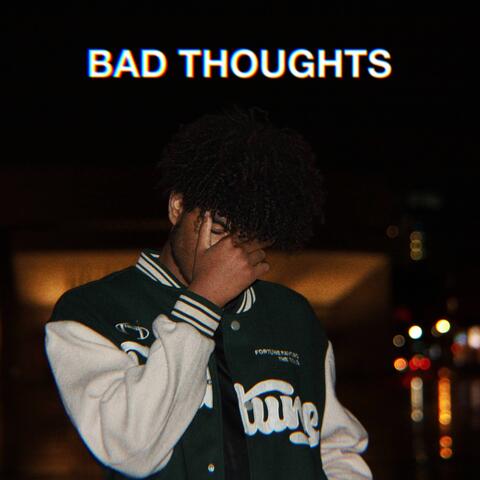 Bad Thoughts