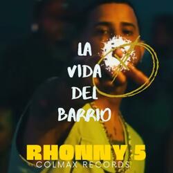 La Vida del Barrio