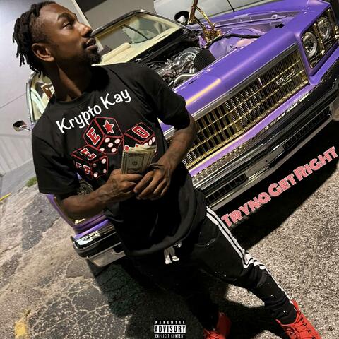 Tryna Get Right (feat. Mxris)