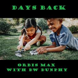 Days Back (feat. Dw. Dunphy)