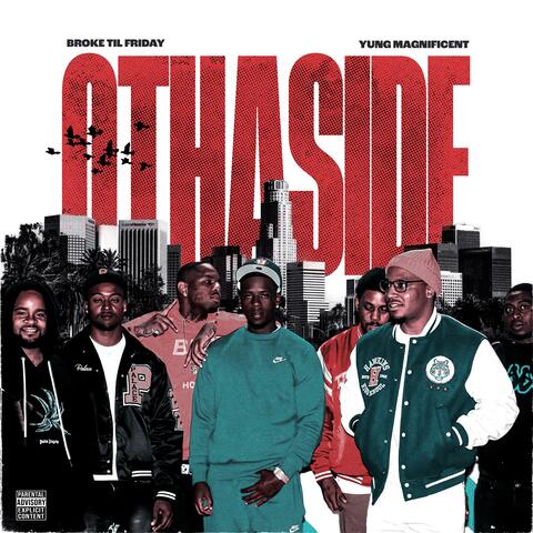 OthaSide (feat. Yung Magnificent)