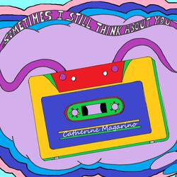 Sometimes (I Still Think About You)