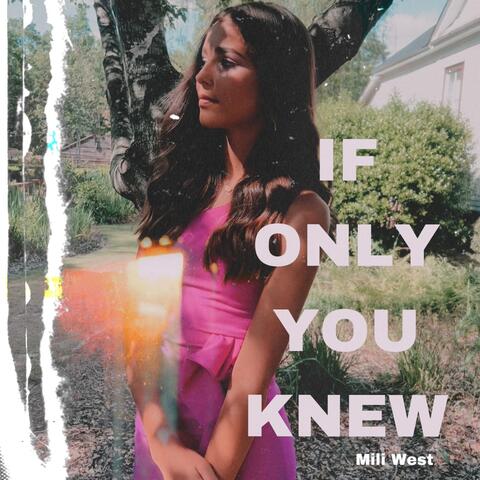 If Only You Knew