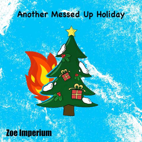 Another Messed Up Holiday