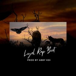 Loyal Rap Beat