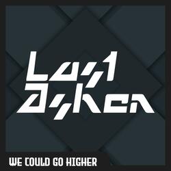 We Could Go Higher