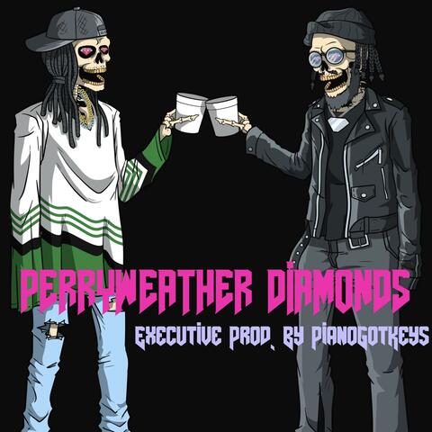 Perryweather Diamonds (EP)