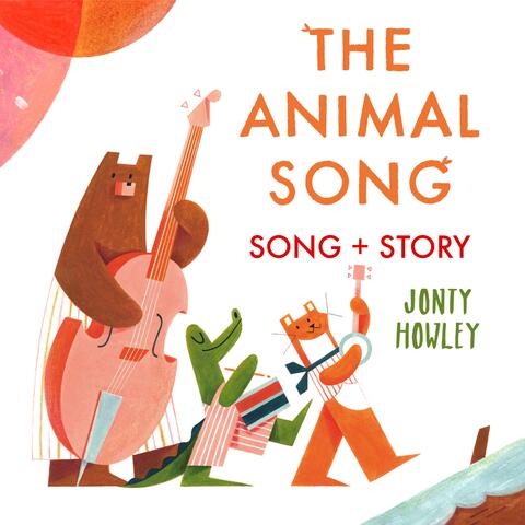 The Animal Song (Song and Story)