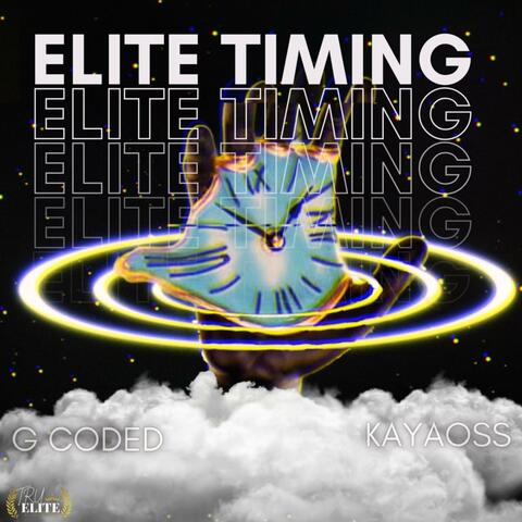 Elite Timing (feat. GCoded)